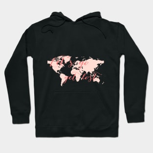 Let's go get lost world map Hoodie